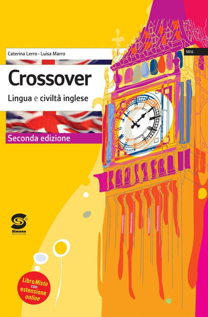 Crossover Lingua E Civilta Inglese Per La Scuola Media Lerro Caterina Marro Luisa Ebook Pdf Con Drm Ibs