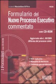 Formulario del nuovo processo esecutivo commentato. Con CD-ROM.pdf