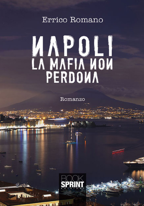 Image of Napoli la mafia non perdona
