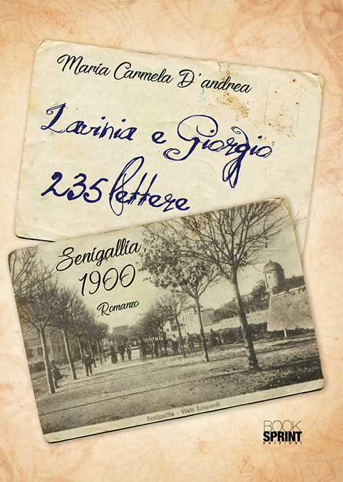 Image of Lavinia e Giorgio. 235 lettere