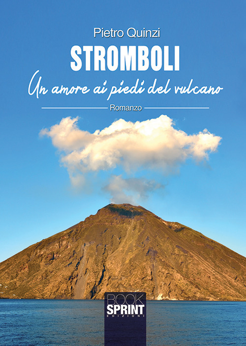 Image of Stromboli. Un amore ai piedi del vulcano