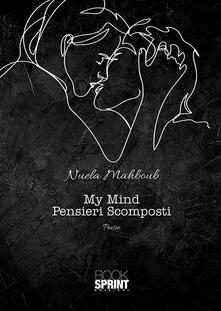 My Mind. Pensieri scomposti.pdf