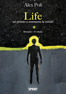 Life. Sei pronto a conoscere la verità?.pdf