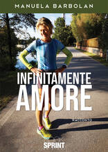 Libro Infinitamente amore Manuela Barbolan
