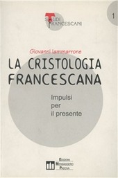 Copertina  La cristologia francescana. Impulsi per il presente