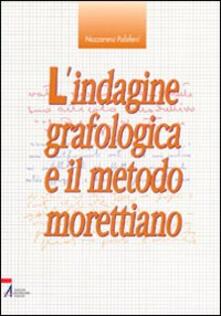 L indagine grafologica e il metodo morettiano.pdf