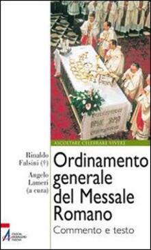 Ordinamento generale del messale romano. Commento e testo.pdf
