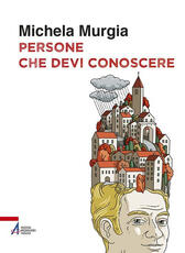 Libro Persone che devi conoscere Michela Murgia