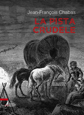 Libro La pista crudele Jean-François Chabas