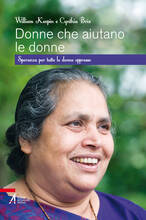 Libro Donne che aiutano le donne. Speranza per tutte le donne oppresse William Keepin Cinthia Brix