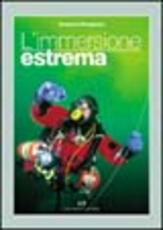 Libro L' immersione estrema Vincenzo Pampararo