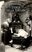 Libro Storia della tortura Giovanni Laterra