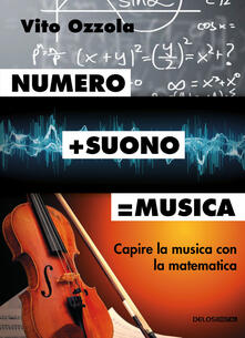 Numero+suono=musica. Capire la musica con la matematica.pdf