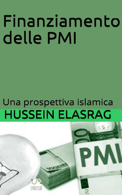 Image of Il finanziamento delle PMI. Una prospettiva islamica