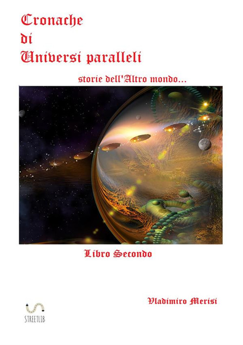 Image of Cronache di universi paralleli. Vol. 2: Storie dell'altro mondo....