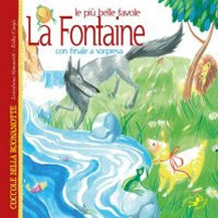 Image of Le più belle favole La Fontaine con finali a sorpresa. Ediz. illustrata