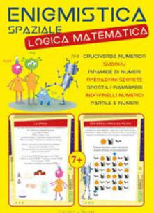 Enigmistica Spaziale Logica Matematica Libro Edizioni Del Baldo Ibs