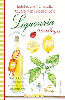 Piccolo manuale pratico di liquoreria casalinga.pdf