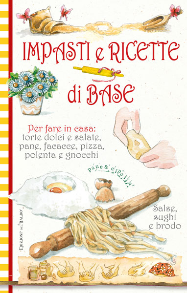 Image of Impasti e ricette di base