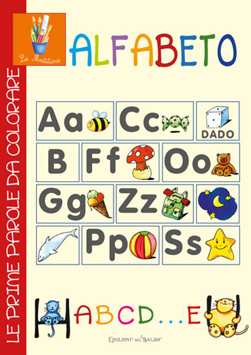 Image of Alfabeto abcd... e. Le prime parole da colorare. Ediz. illustrata