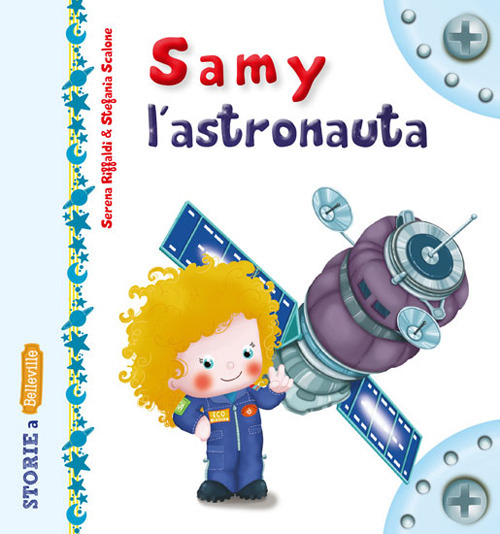 Image of Samy l'astronauta. Ediz. illustrata