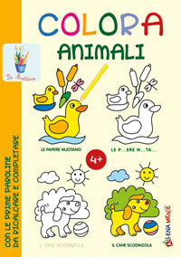 Image of Colora animali con le prime paroline da ricalcare e completare. Ediz. illustrata