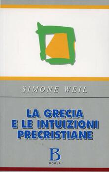 La Grecia e le intuizioni precristiane.pdf