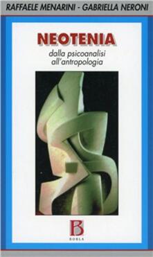 Neotenia. Dalla psicoanalisi allantropologia.pdf