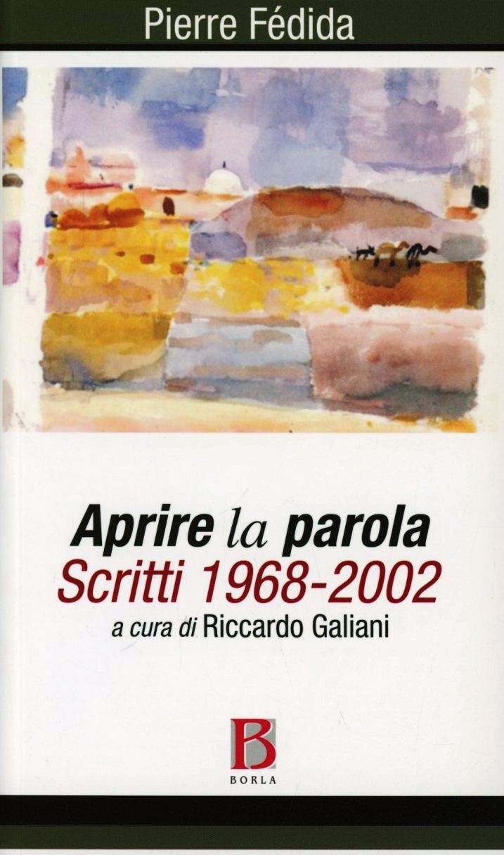 Image of Aprire la parola. Scritti 1968-2002