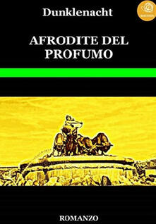Afrodite del profumo.pdf