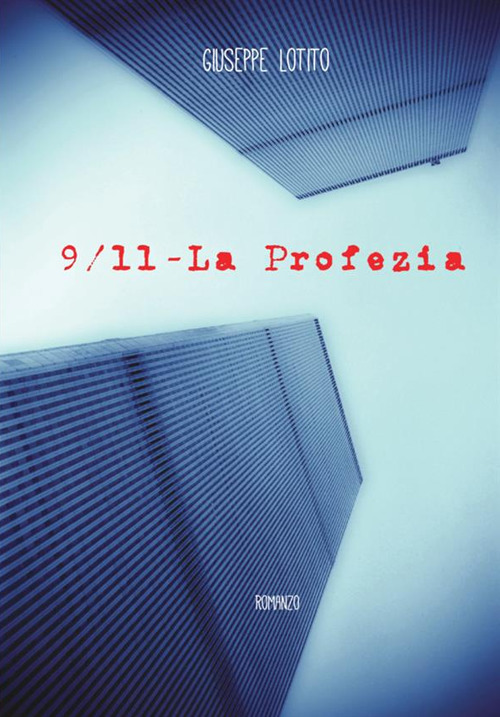 Image of 9/11. La profezia