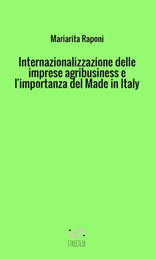 Image of Internazionalizzazione delle imprese agribusiness e l'importanza del made in Italy