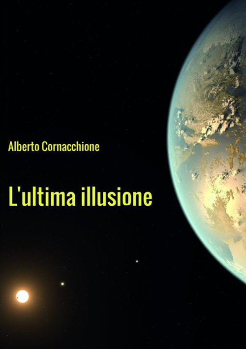 Image of L' ultima illusione