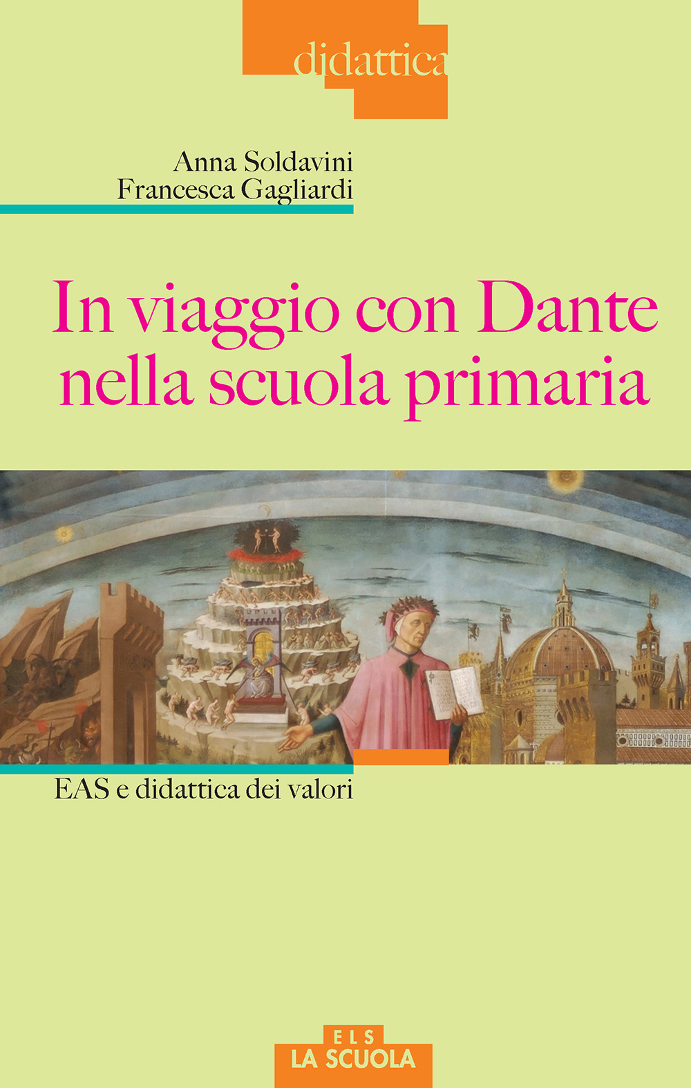 Image of In viaggio con Dante nella scuola primaria. EAS e didattica dei valori