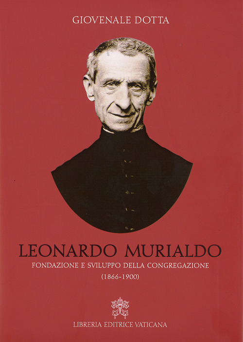 Image of Leonardo Murialdo. Fondazione e sviluppo della Congregazione (1866-1900)