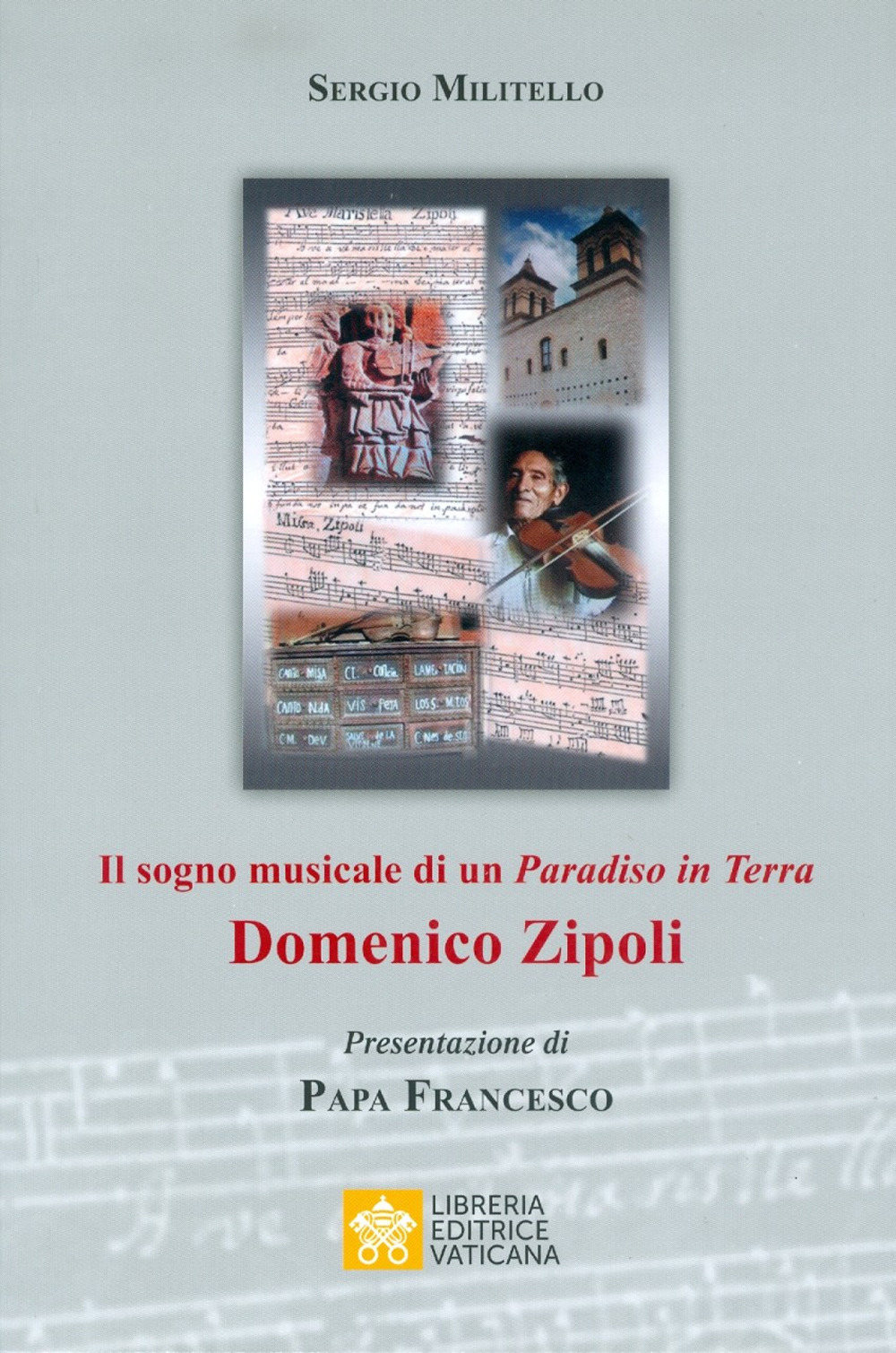 Image of Il sogno musicale di un «Paradiso in Terra». Domenico Zipoli