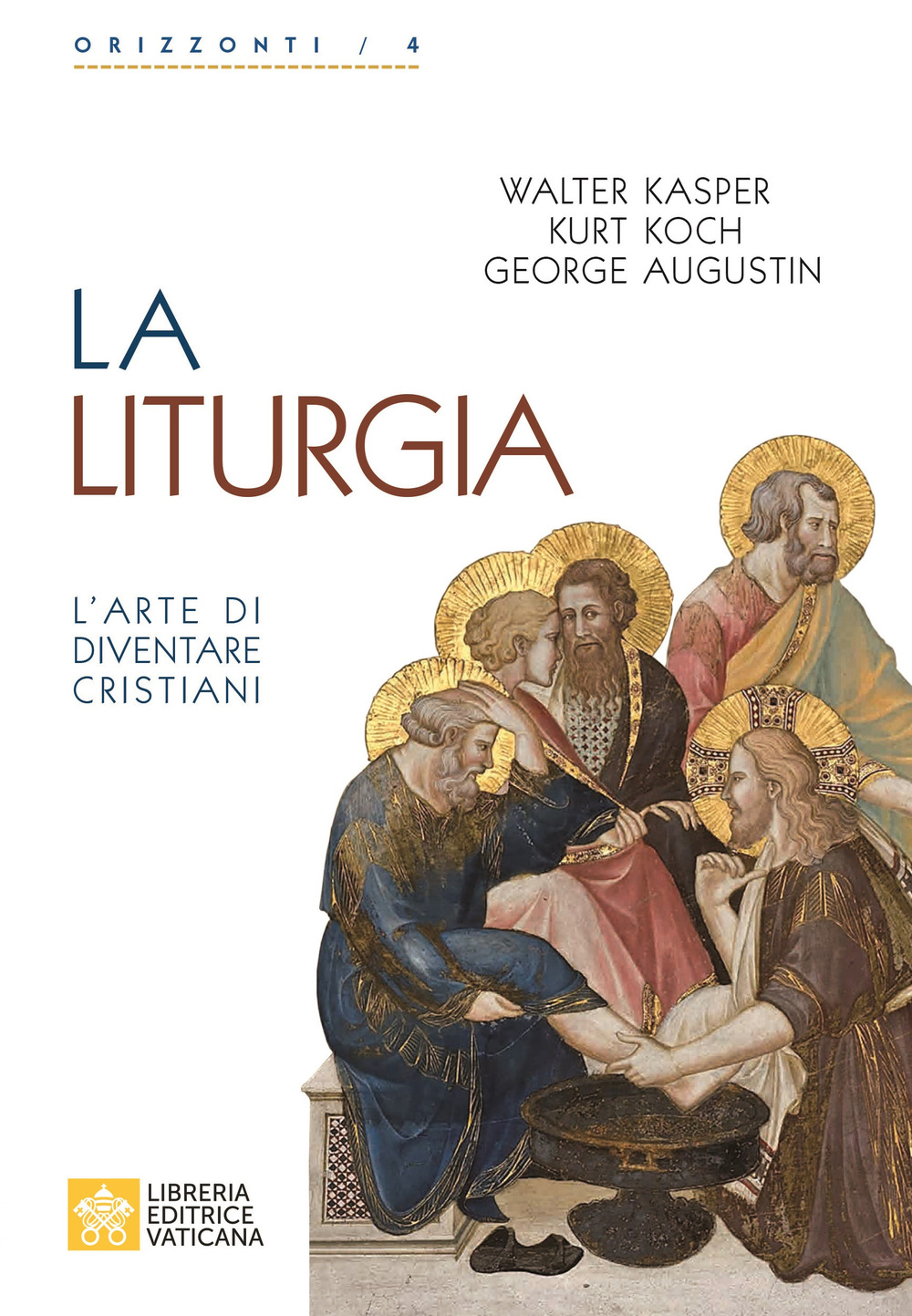 Image of La liturgia. L'arte di diventare cristiani