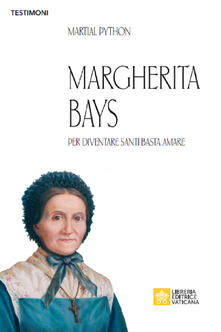 Margherita Bays. Per diventare Santi basta amare.pdf