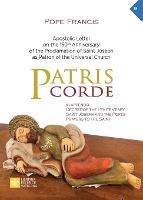 Image of Patris corde. Apostolic Letter on the 150th Anniversary of the Proclamation of Saint Joseph as Patron of the Universal Church