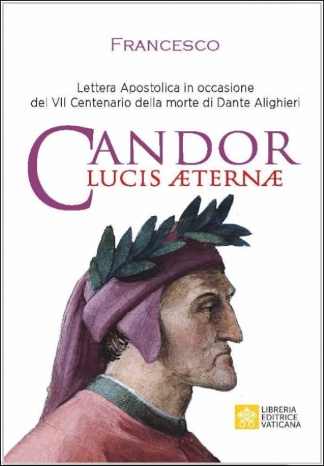 Image of Candor Lucis Aeternae. Lettera Apostolica per il centenario della morte di Dante Alighieri