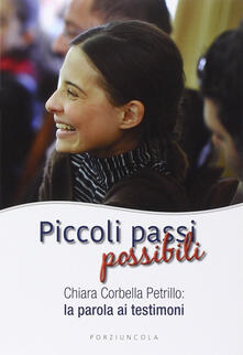 Piccoli passi possibili. Chiara Corbella Petrillo: la parola ai testimoni.pdf
