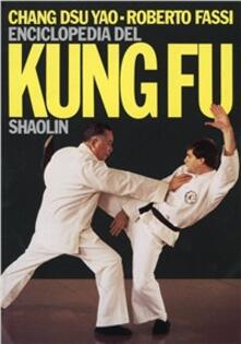Enciclopedia del kung fu Shaolin. Vol. 1.pdf