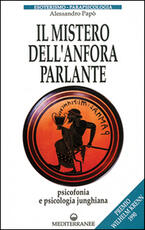 Libro Il mistero dell'anfora parlante Alessandro Papò