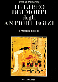 Image of Il libro dei morti degli antichi egizi