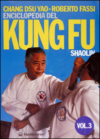 Image of Enciclopedia del kung fu Shaolin. Vol. 3