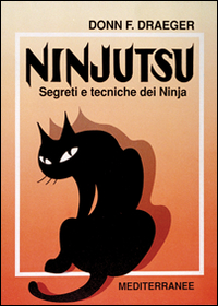Image of Ninjutsu. Segreti e tecniche dei ninja