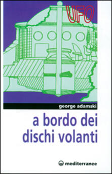 A bordo dei dischi volanti.pdf