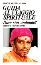 Libro Guida al viaggio spirituale Swami Muktananda