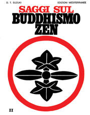 Libro Saggi sul buddhismo zen. Vol. 2: La pratica del koan. Taitaro Suzuki Daisetz