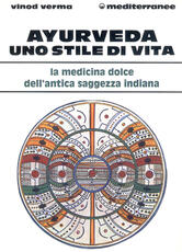 Libro Ayurveda: uno stile di vita Vinod Verma